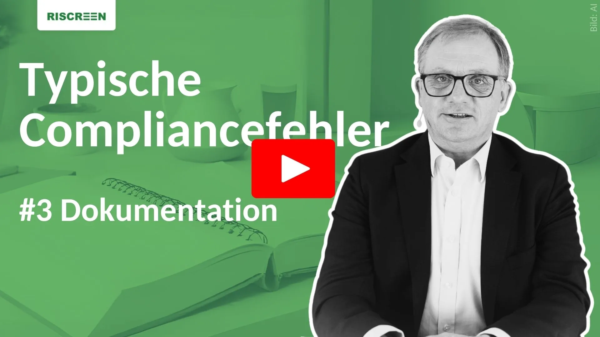 Mangelnde Dokumentation | Typische Fehler in der Compliance 3