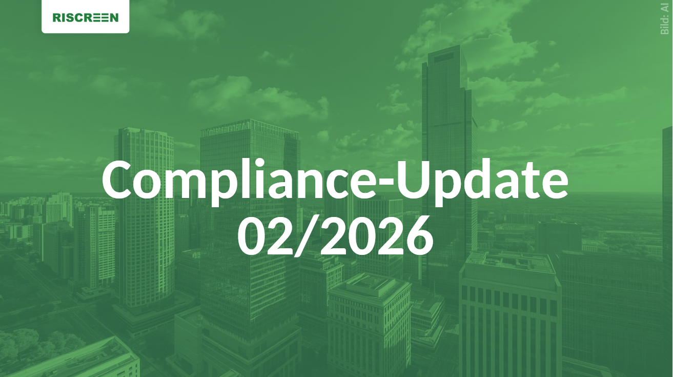 Riscreen Compliance-Newsletter – Ausgabe KW 02/2026