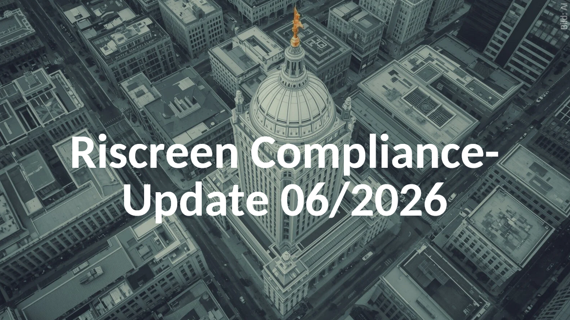 Riscreen Compliance-Newsletter – Ausgabe KW 06/2026