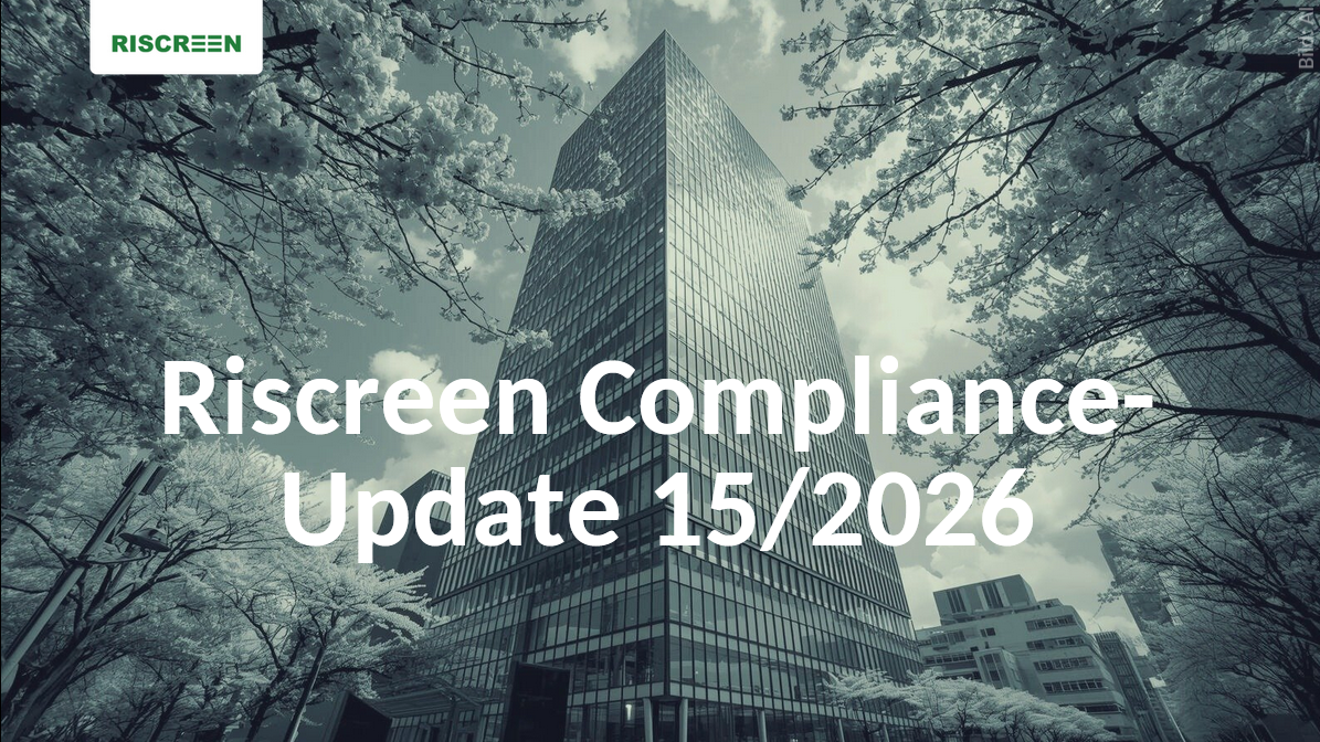 Riscreen Compliance-Newsletter – Ausgabe KW 15/2026