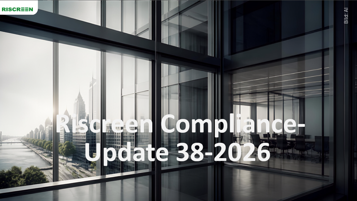 Riscreen Compliance-Newsletter – Ausgabe KW 38/2026