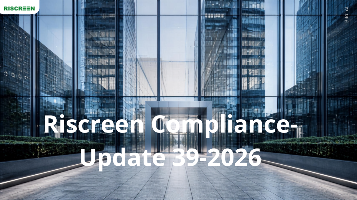 Riscreen Compliance-Newsletter – Ausgabe KW 39/2026